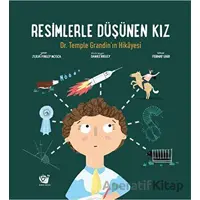 Resimlerle Düşünen Kız - Dr. Temple Grandin’in Hikayesi - Julia Finley Mosca - Ginko Kitap