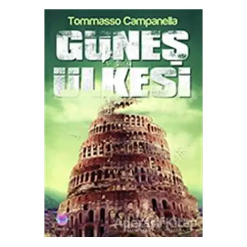 Güneş Ülkesi - Tommaso Campanella - Nilüfer Yayınları