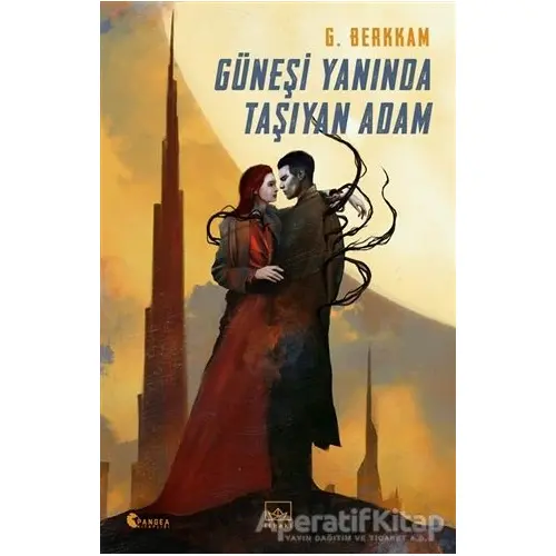 Güneşi Yanında Taşıyan Adam - Gülbike Berkkam - İthaki Yayınları