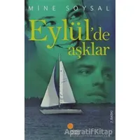 Eylül’de Aşklar - Mine Soysal - Günışığı Kitaplığı