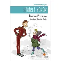 Sihirli Yüzük - İnanılmaz Hikaye 1 - Bianca Pitzorno - Günışığı Kitaplığı