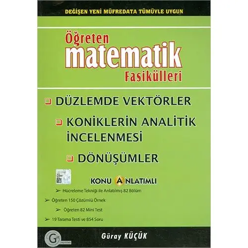 Gür Öğreten Matematik Düzlemde Vektörler Koniklerin Analitik İncelenmesi Dönüşümler