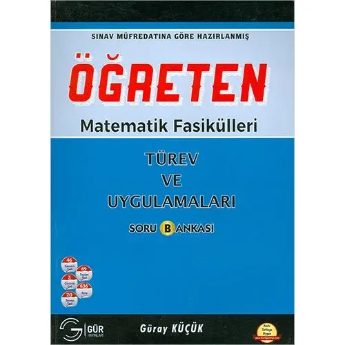 Gür Öğreten Matematik Fasikülleri - Türev ve Uygulamaları Soru Bankası