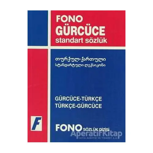 Gürcüce / Türkçe - Türkçe / Gürcüce Standart Sözlük - Kolektif - Fono Yayınları