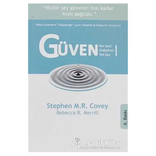 Güven Her Şeyi Değiştiren Tek Şey - Stephen R. Covey - Varlık Yayınları