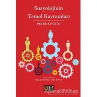 Sosyolojinin Temel Kavramları - Peter Kivisto - Atıf Yayınları