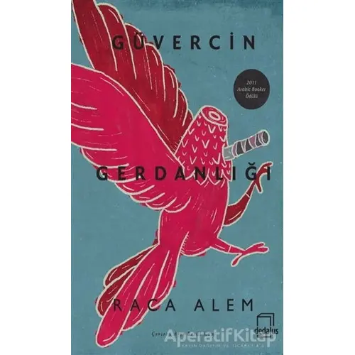 Güvercin Gerdanlığı - Raca Alem - Dedalus Kitap