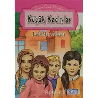 Küçük Kadınlar - Louisa May Alcott - Parıltı Yayınları