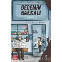 Dedemin Bakkalı - Şermin Yaşar - Taze Kitap