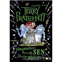 Hayaletleri Ancak Sen Anlayabilirsin - Terry Pratchett - Delidolu