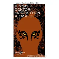 Doktor Moreau’nun Adası - H. G. Wells - İş Bankası Kültür Yayınları