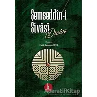 Şemseddin-i Sivasi Divanı - Şemseddin Sivasi - H Yayınları