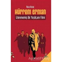 Hürrem Erman - İzlenmemiş Bir Yeşilçam Filmi - Rıza Kıraç - h2o Kitap