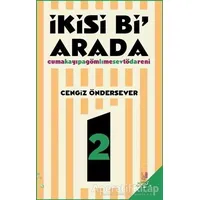 İkisi Bi Arada - Cengiz Öndersever - h2o Kitap