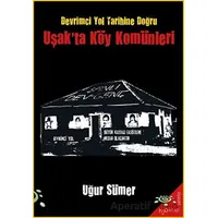 Uşakta Köy Komünleri - Uğur Sümer - h2o Kitap