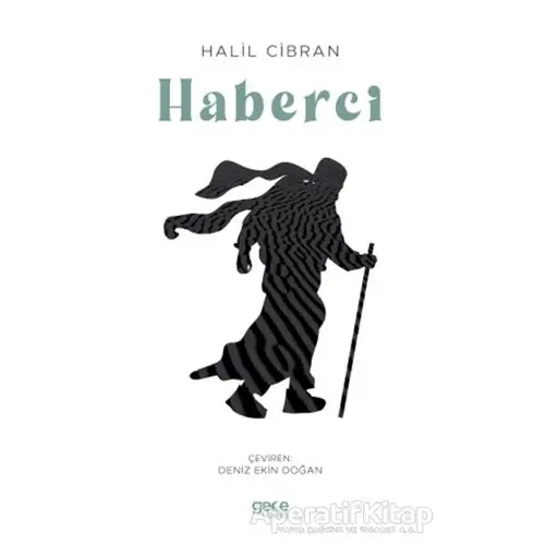 Haberci - Halil Cibran - Gece Kitaplığı