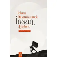 İslam Dinamizminde İnsan Faktörü - Serdar Yıldırım - Fecr Yayınları