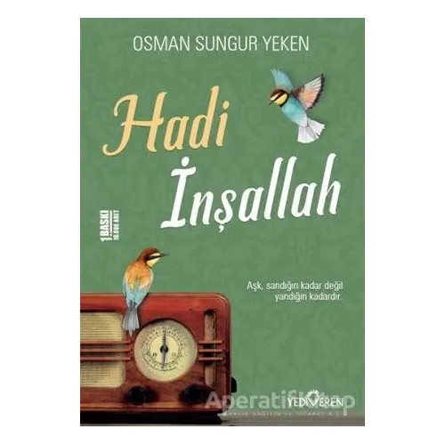 Hadi İnşallah - Osman Sungur Yeken - Yediveren Yayınları