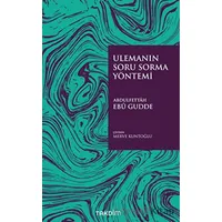 Ulemanın Soru Sorma Yöntemi - Abdulfettah Ebu Gudde - Takdim