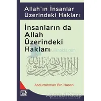 Allahın İnsanlar Üzerindeki Hakları, İnsanların da Allah Üzerindeki Hakları