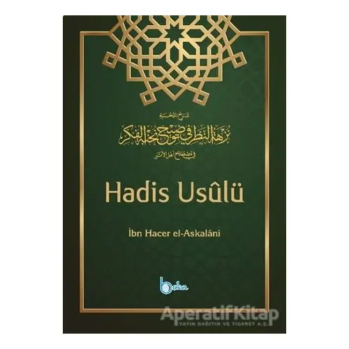 Hadis Usulü - İbn Hacer El-Askalani - Beka Yayınları