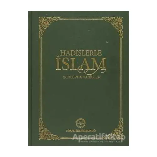 Hadislerle İslam (Orta Boy) - Kolektif - Diyanet İşleri Başkanlığı