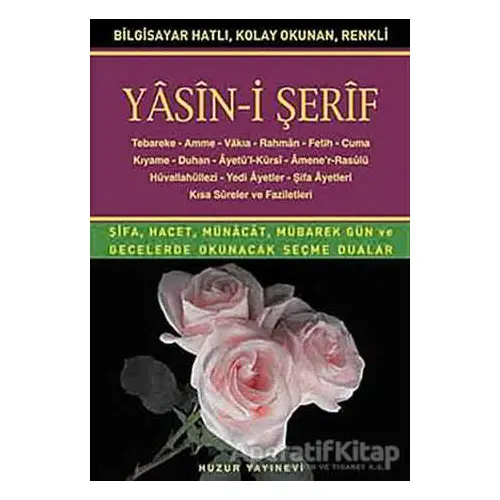 Hafız Boy Yasin-i Şerif (Kod: 014) - Hatice Sağlam - Huzur Yayınevi