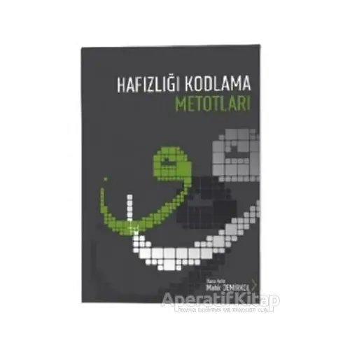 Hafızlığı Kodlama Metotları - Mahir Demirkol - Kutup Yıldızı Yayınları