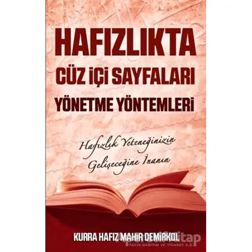 Hafızlıkta Cüz İçi Sayfaları Yönetme Yöntemleri - Mahir Demirkol - Kutup Yıldızı Yayınları