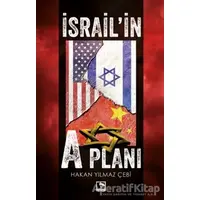 İsrailil A Planı - Hakan Yılmaz Çebi - Çınaraltı Yayınları