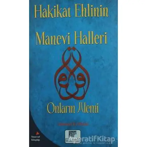 Hakikat Ehlinin Manevi Halleri - Ahmed Er-Rıfai - Gelenek Yayıncılık