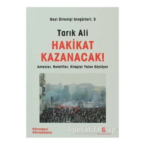 Hakikat Kazanacak! - Tarık Ali - Agora Kitaplığı