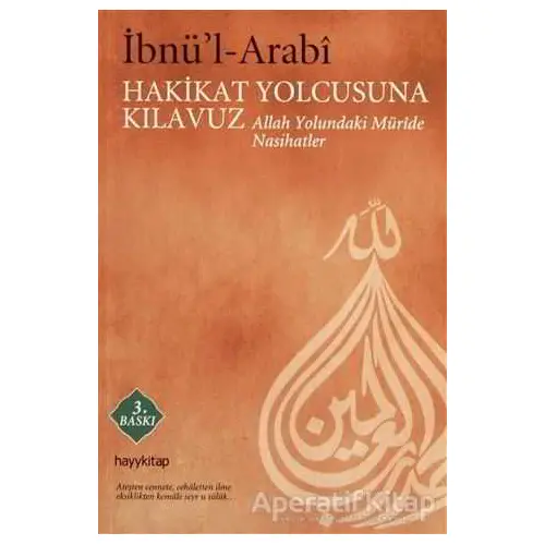 Hakikat Yolcusuna Kılavuz - Muhyiddin İbn Arabi - Hayykitap