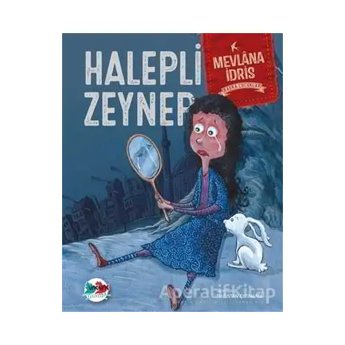 Halepli Zeynep - Mevlana İdris - Vak Vak Yayınları