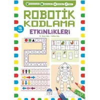 Robotik Kodlama Etkinlikleri - 5 - Başar Ataç - Martı Çocuk Yayınları