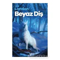 Beyaz Diş - Jack London - Halk Kitabevi