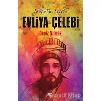 Evliya Çelebi - Deniz Yılmaz - Halk Kitabevi