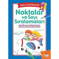 Akıllı Matematik - Noktalar ve Sayı Sıralamaları - Kolektif - Halk Kitabevi