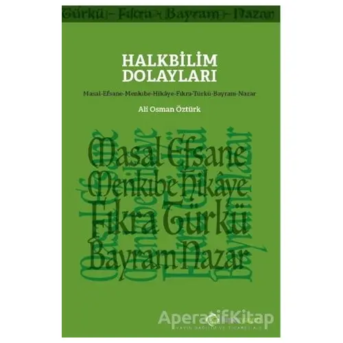 Halkbilim Dolayları - Ali Osman Öztürk - Hiperlink Yayınları