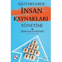 İşletmelerde İnsan Kaynakları Yönetimi - Şems Hakan Sönmez - Az Kitap