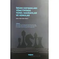 İnsan Kaynakları Yönetiminde Temel Kavramlar ve Konular - Kolektif - Değişim Yayınları