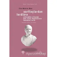 Yurttaşlardan Lordlara - Ellen Meiksins Wood - Yordam Kitap