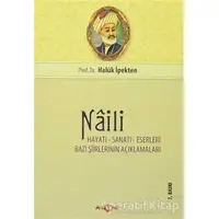 Naili - Haluk İpekten - Akçağ Yayınları