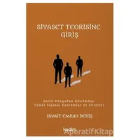 Siyaset Teorisine Giriş - Hamit Emrah Beriş - Kadim Yayınları