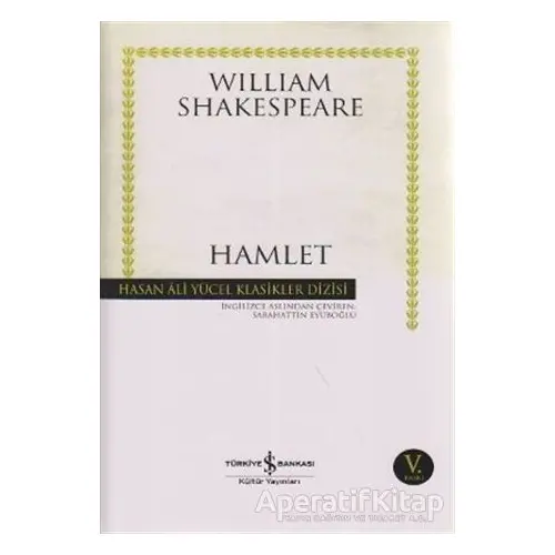 Hamlet - William Shakespeare - İş Bankası Kültür Yayınları