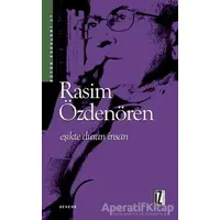 Eşikte Duran İnsan - Rasim Özdenören - İz Yayıncılık