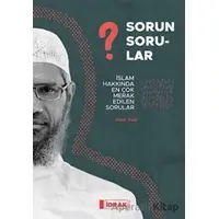 Sorun Sorular - Zakir Naik - İdrak Yayınları
