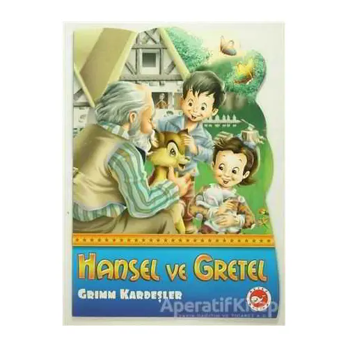 Hansel ve Gretel - Grimm Kardeşler - Beyaz Balina Yayınları