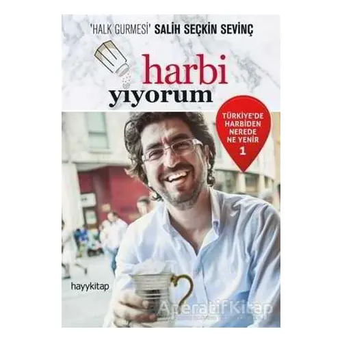 Harbi Yiyorum - Salih Seçkin Sevinç - Hayykitap