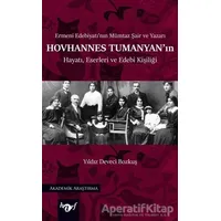 Hovhannes Tumanyanın Hayatı, Eserleri ve Edebi Kişiliği